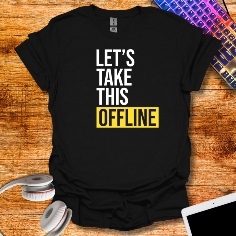 Funny Work from Home T-Shirt