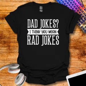 Gifts for Nerdy Dads on Father's Day T-Shirt