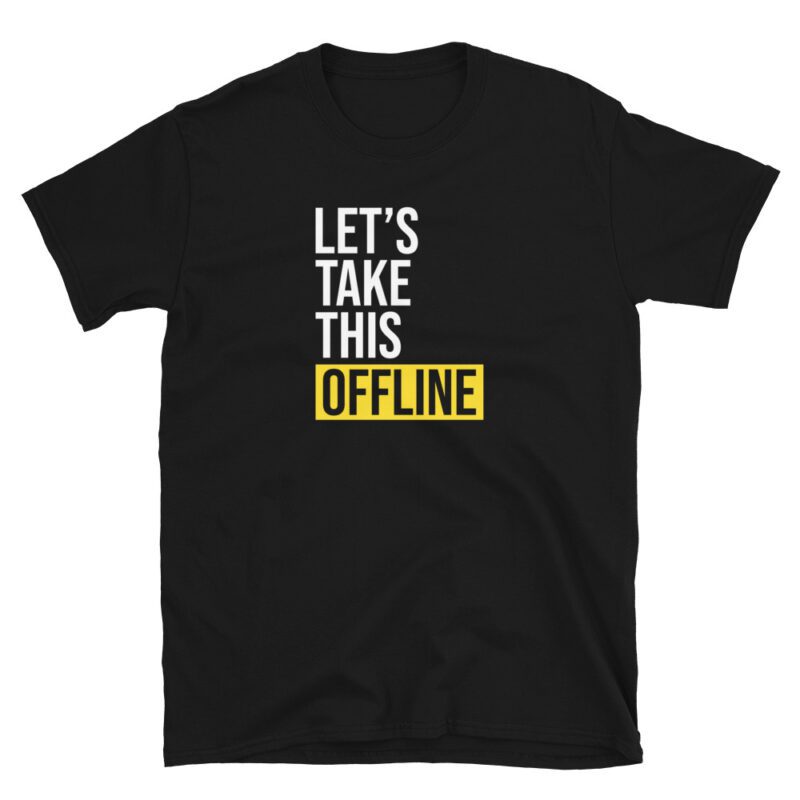Funny Work from Home T-Shirt - Image 2
