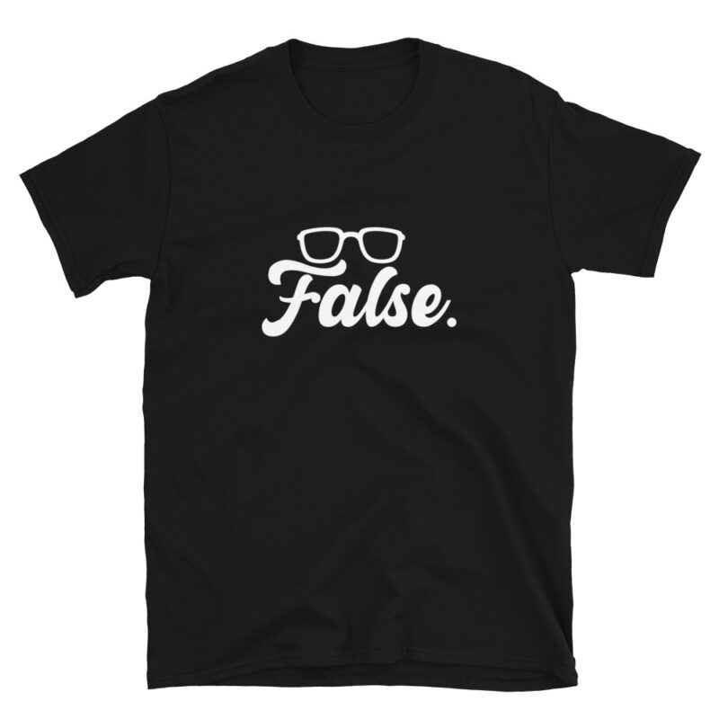 "False" T-Shirt - Image 2