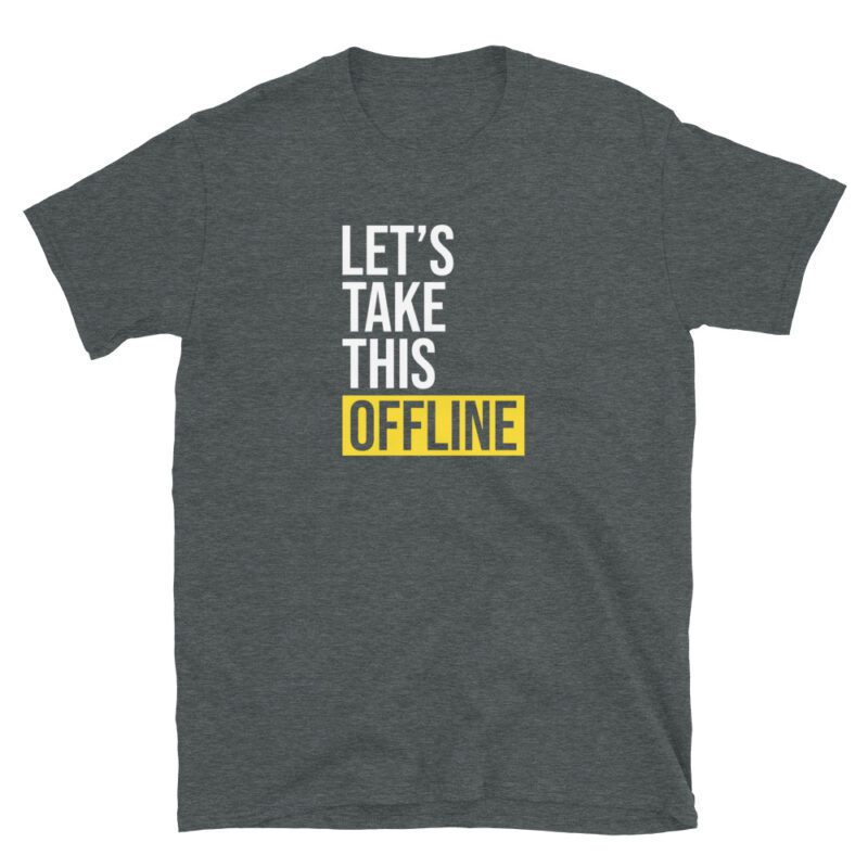 Funny Work from Home T-Shirt - Image 4