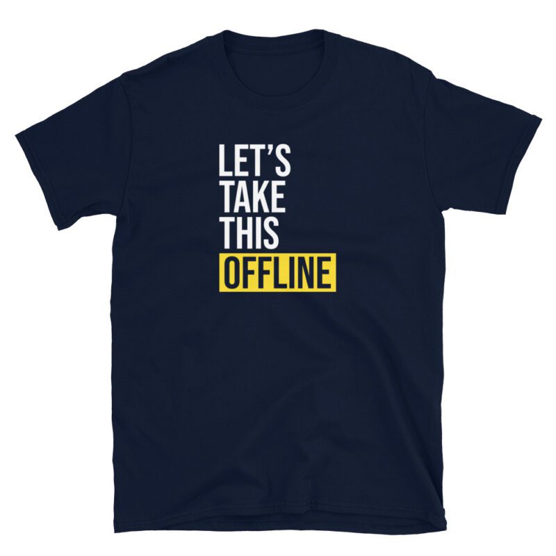 Funny Work from Home T-Shirt - Image 3