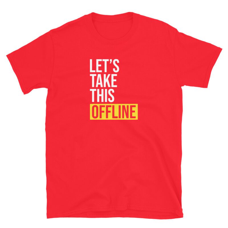 Funny Work from Home T-Shirt - Image 5