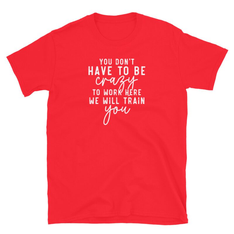 Team sarcastic work T-Shirt - Image 5