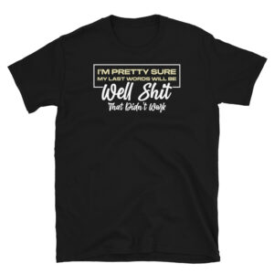 Work T-Shirt