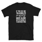 Zoom Meeting T-Shirt