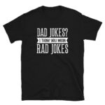 Gifts for Nerdy Dads on Father's Day T-Shirt