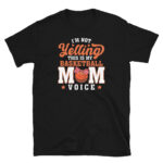 Basketball Mom Tee Gift to Mother T-Shirt