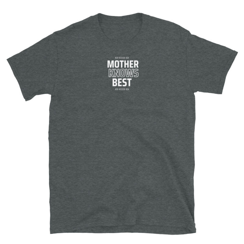 Mother Knows Best T-Shirt - Image 2