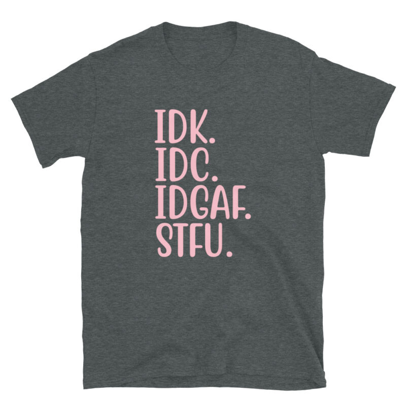 STFU  Shirt Shut the F*** Up T-Shirt - Image 4