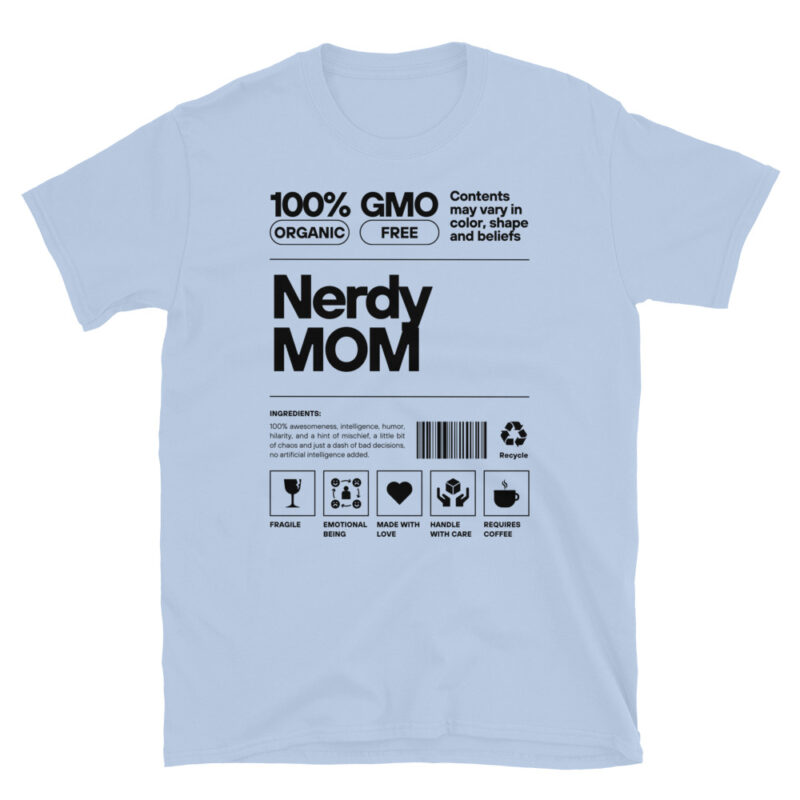 Geeky Mother's Day Gift T-Shirt - Image 5