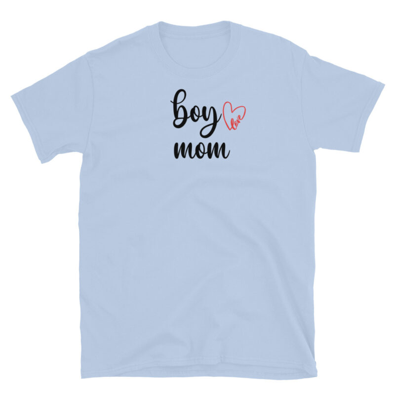 Mom boy Shirt  Gift to Mother T-Shirt - Image 4