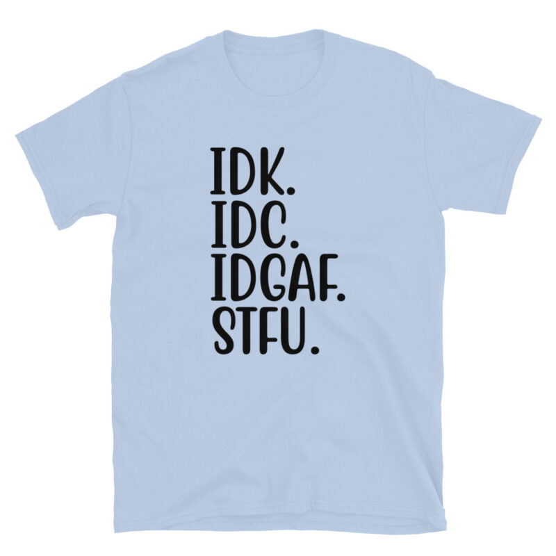 STFU Tee Sarcastic T-Shirt - Image 5