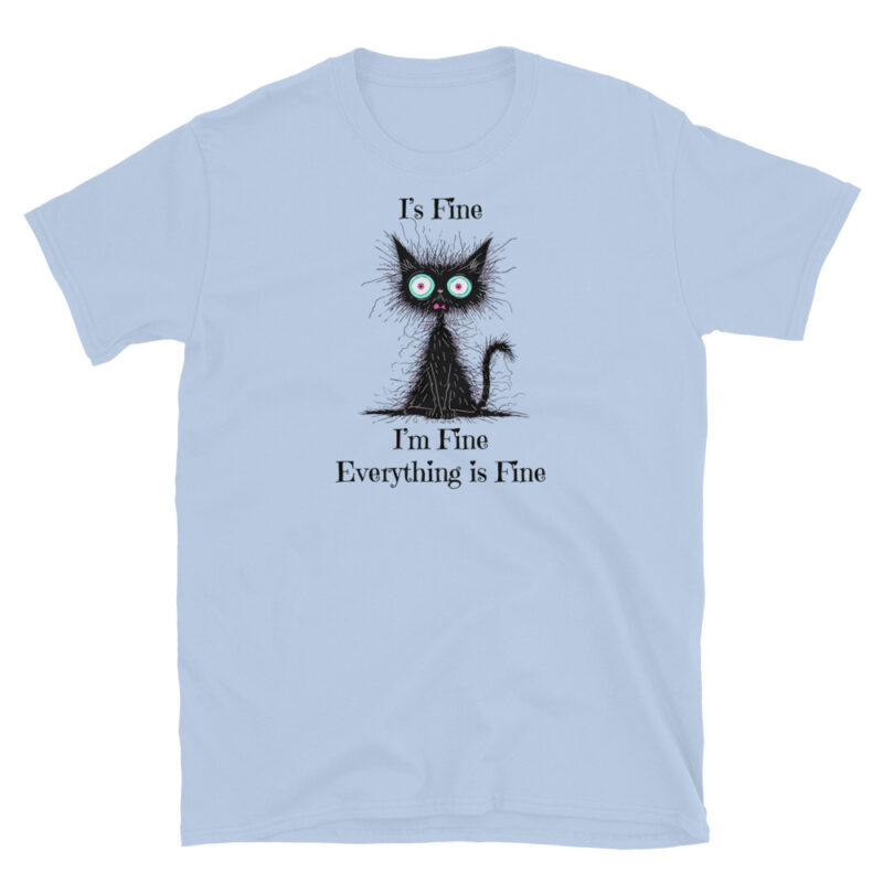 I'm fine T-Shirt - Image 4