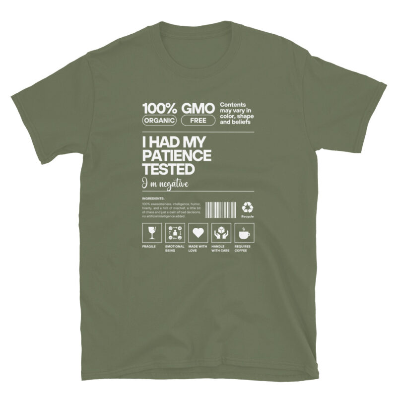 I had my patience tested T-Shirt - Image 7