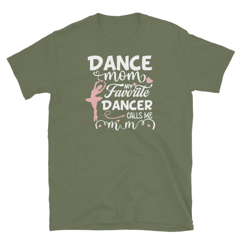 Dance Mom Tee gift to mother T-Shirt - Image 6