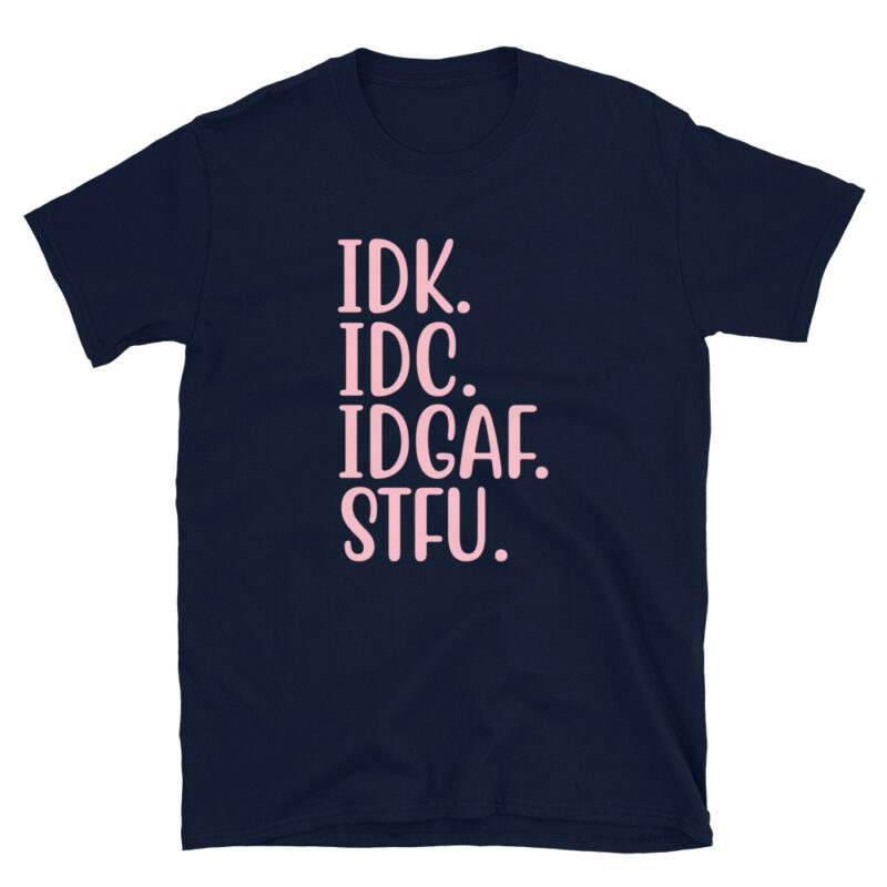 STFU  Shirt Shut the F*** Up T-Shirt - Image 2