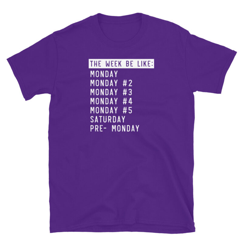 Funny monday T-Shirt - Image 5