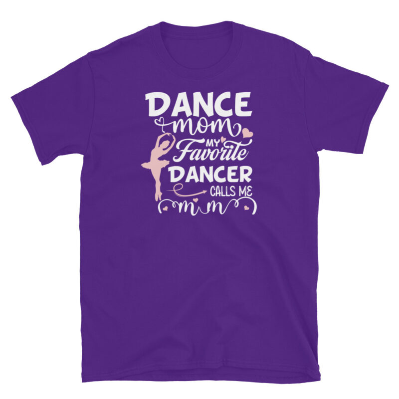 Dance Mom Tee gift to mother T-Shirt - Image 3