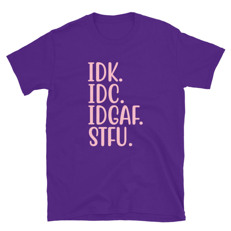 STFU  Shirt Shut the F*** Up T-Shirt - Image 3