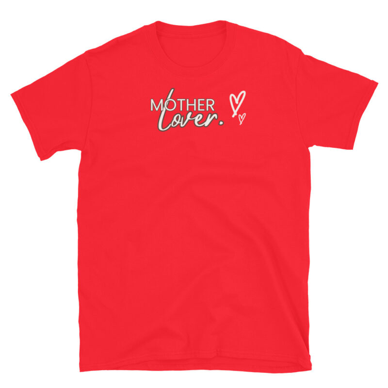 Mother Lover  T-Shirt - Image 4