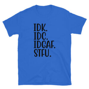 STFU Tee Sarcastic T-Shirt