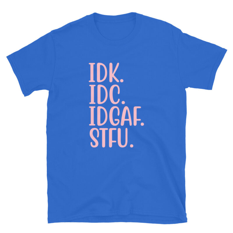 STFU  Shirt Shut the F*** Up T-Shirt - Image 5