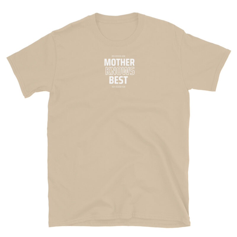 Mother Knows Best T-Shirt - Image 6