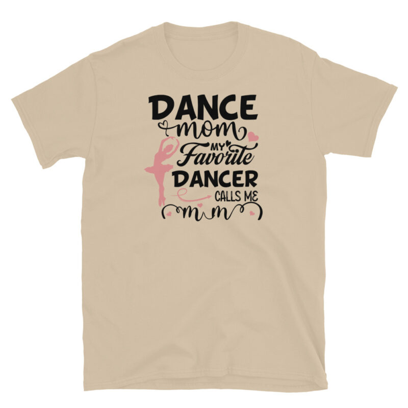 Dance Mom Shirt Gift to mother T-Shirt - Image 3