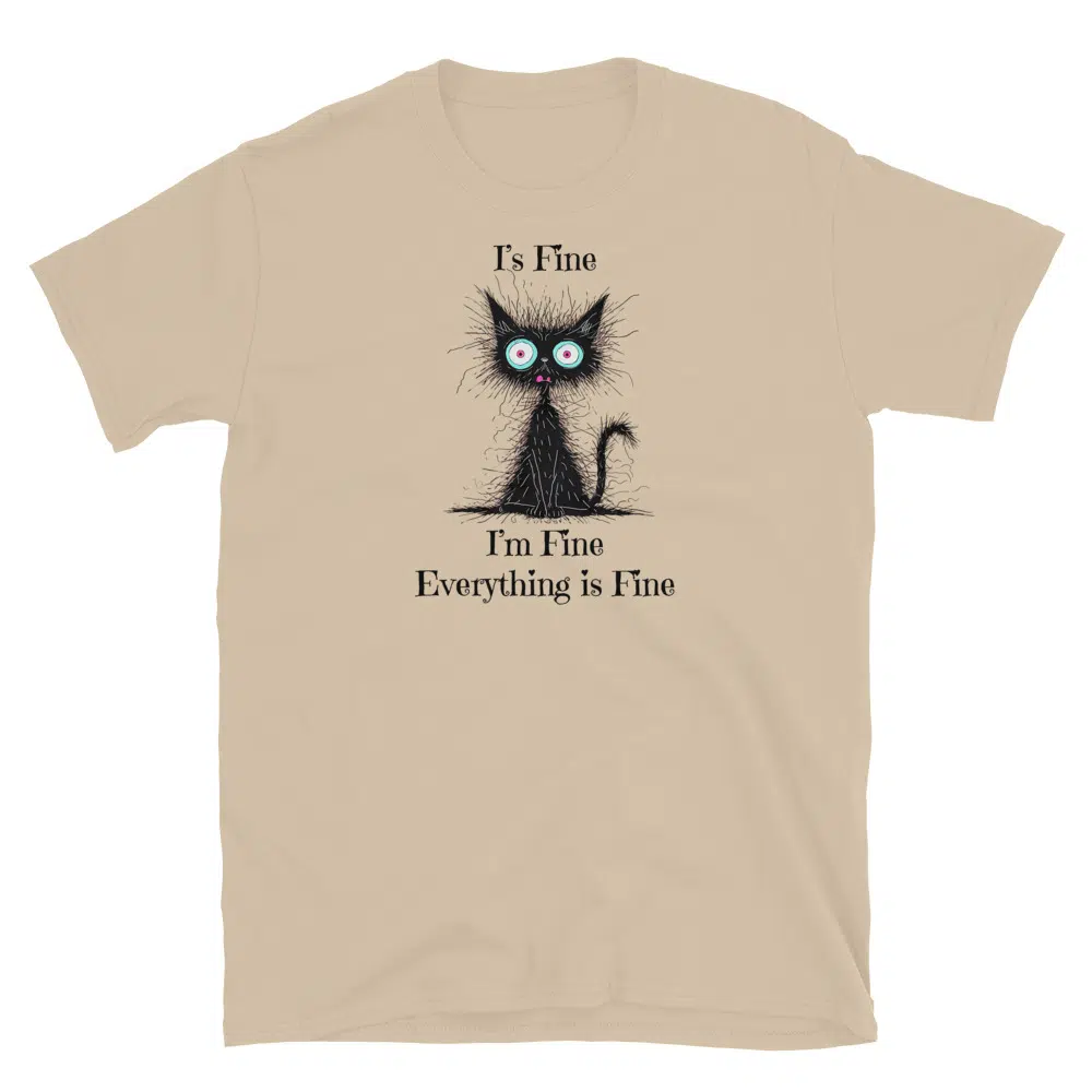 Buy I'm Fine T-Shirt at FunnyWorkTees I'm Fine T-Shirt - Image 3