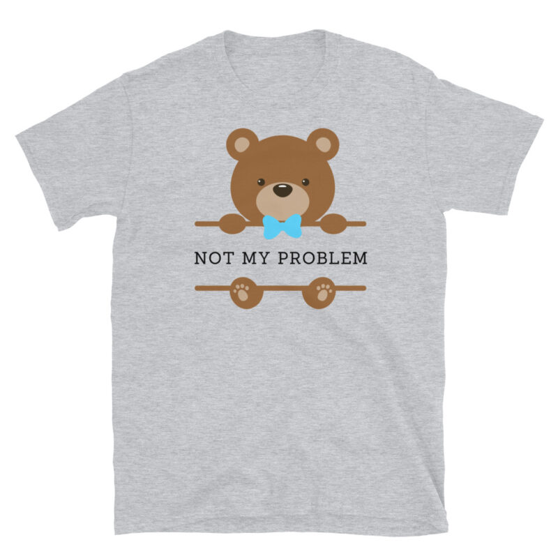 Not my problem white T-Shirt - Image 4