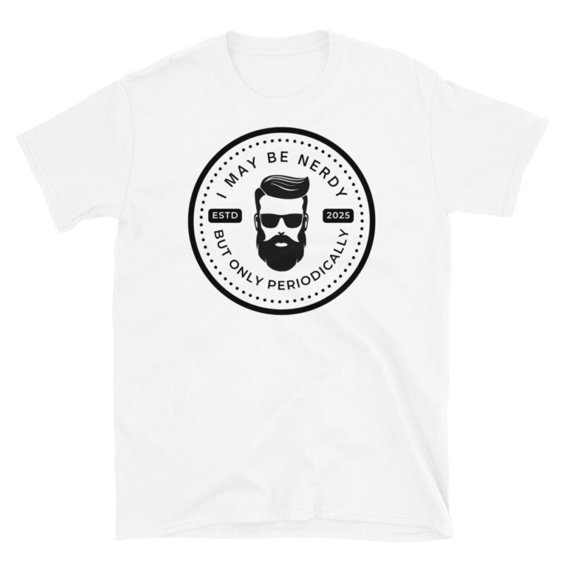 Quirky Father's Day Nerd  T-Shirt - Image 2