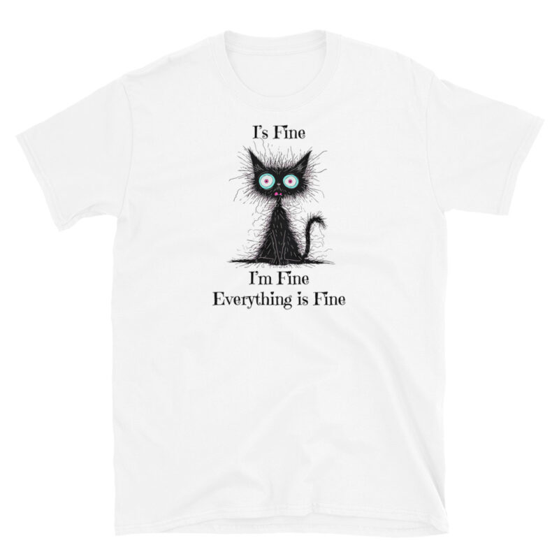 I'm fine T-Shirt - Image 6