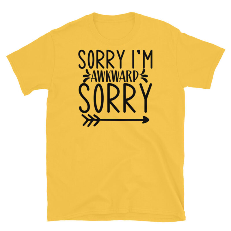 Sorry I'm awkward T-Shirt - Image 5