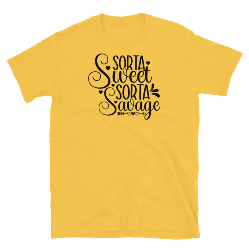 Sorta sweet Sorta Savage T-Shirt - Image 5