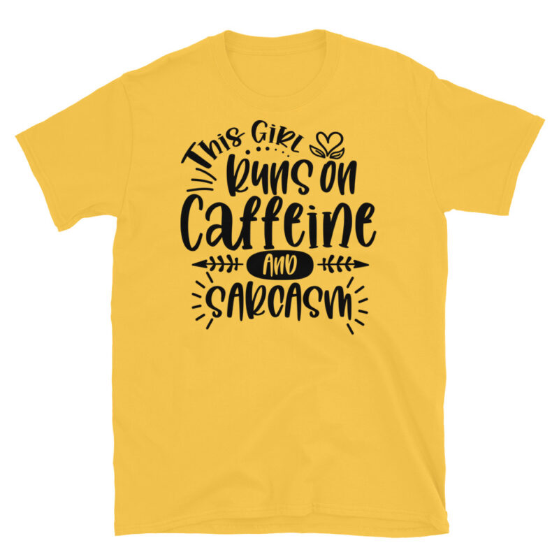 This Girl Runs on Caffeine and sarcasm  T-Shirt - Image 5