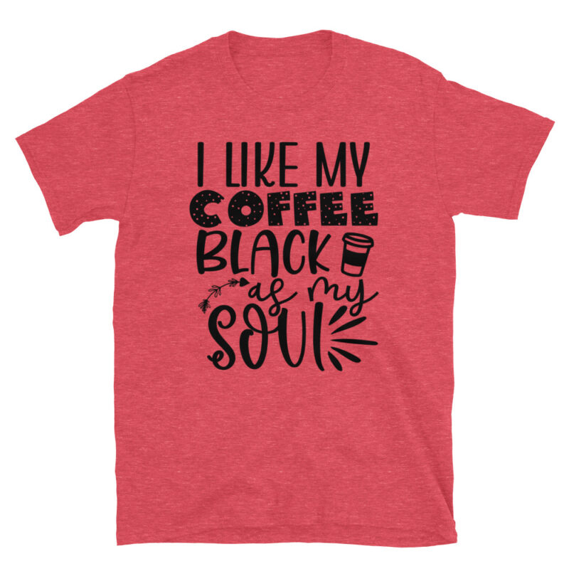 I like my coffe black as my soul T-Shirt - Image 3