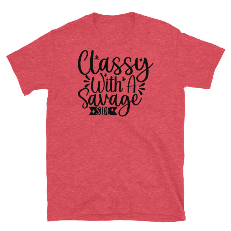 Classy with a savage side T-Shirt - Image 3