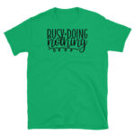 Busy Doing Nothing T-Shirt