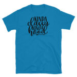 Kinda Classy Kinda Hood T-Shirt