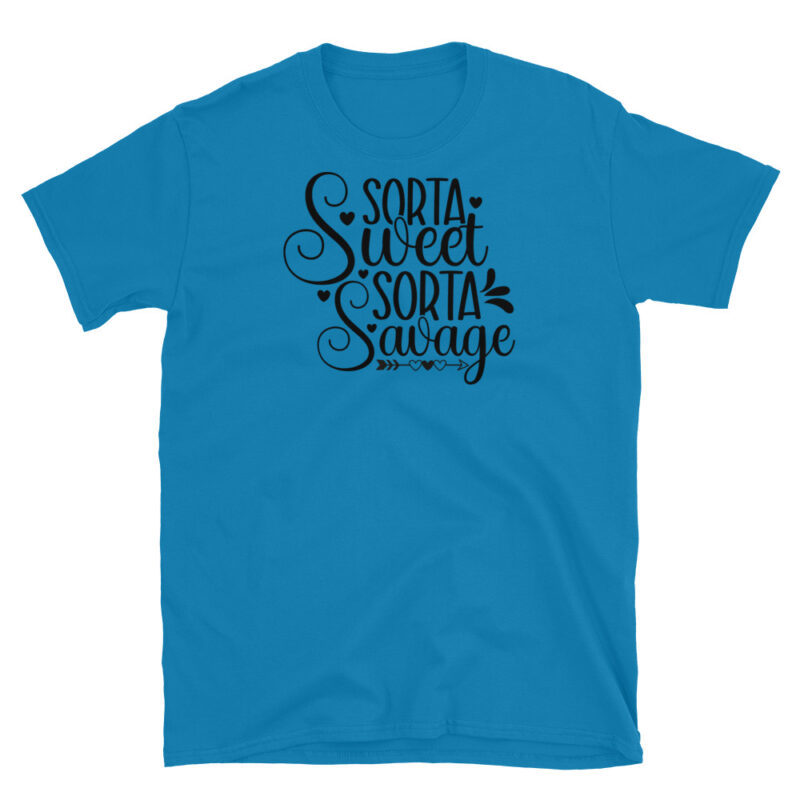 Sorta sweet Sorta Savage T-Shirt - Image 7