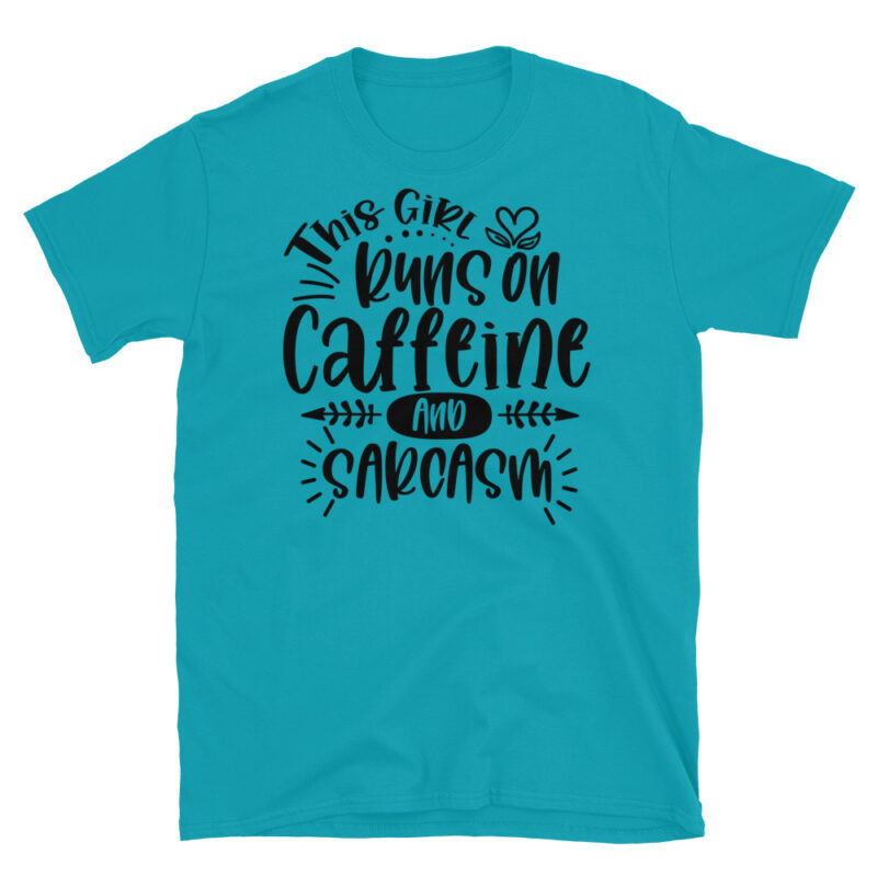 This Girl Runs on Caffeine and sarcasm  T-Shirt - Image 3
