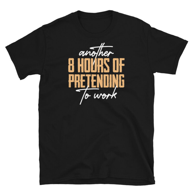 Funny pretending to work T-Shirt - Image 4