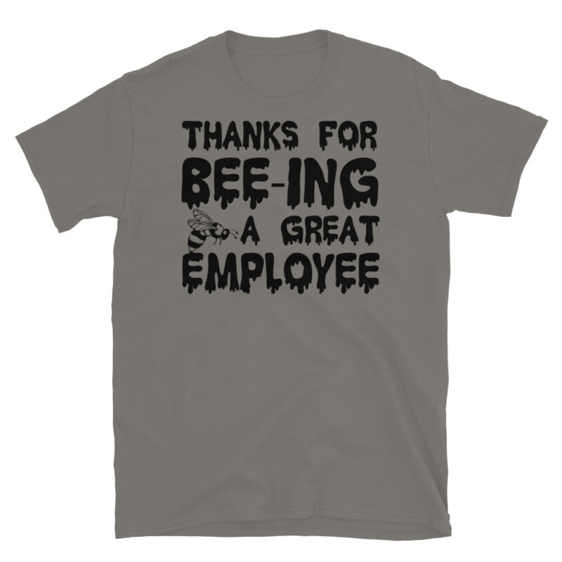 Thanks for being a great employee T-Shirt - Image 5