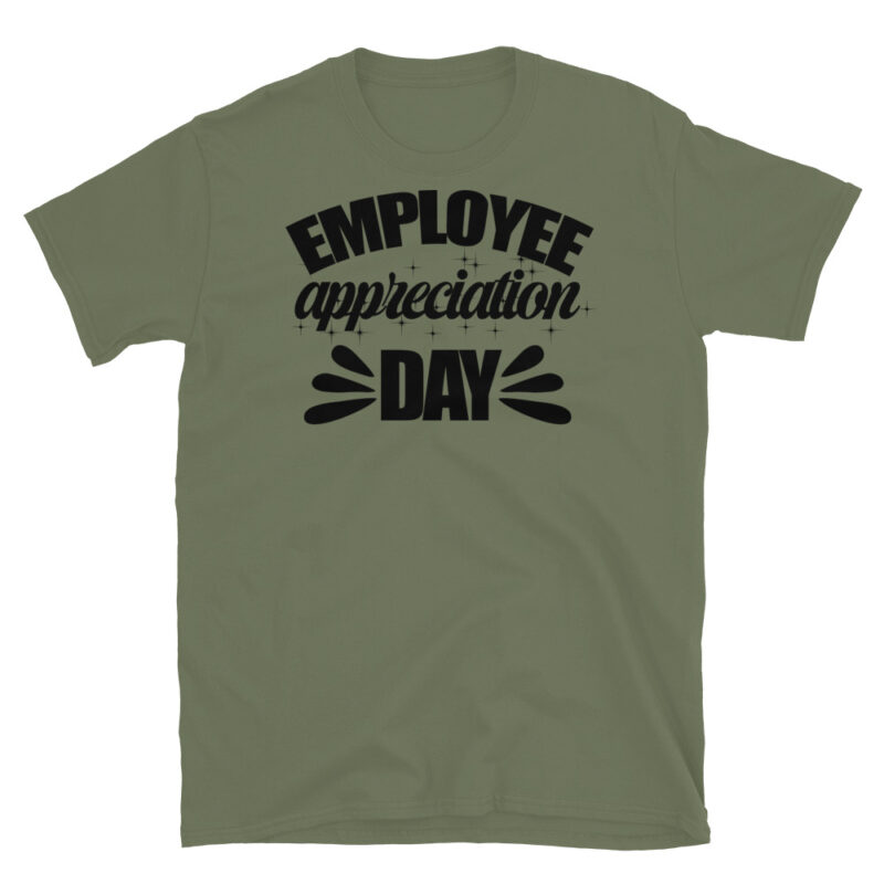 Employee appreciation day T-Shirt - Image 4