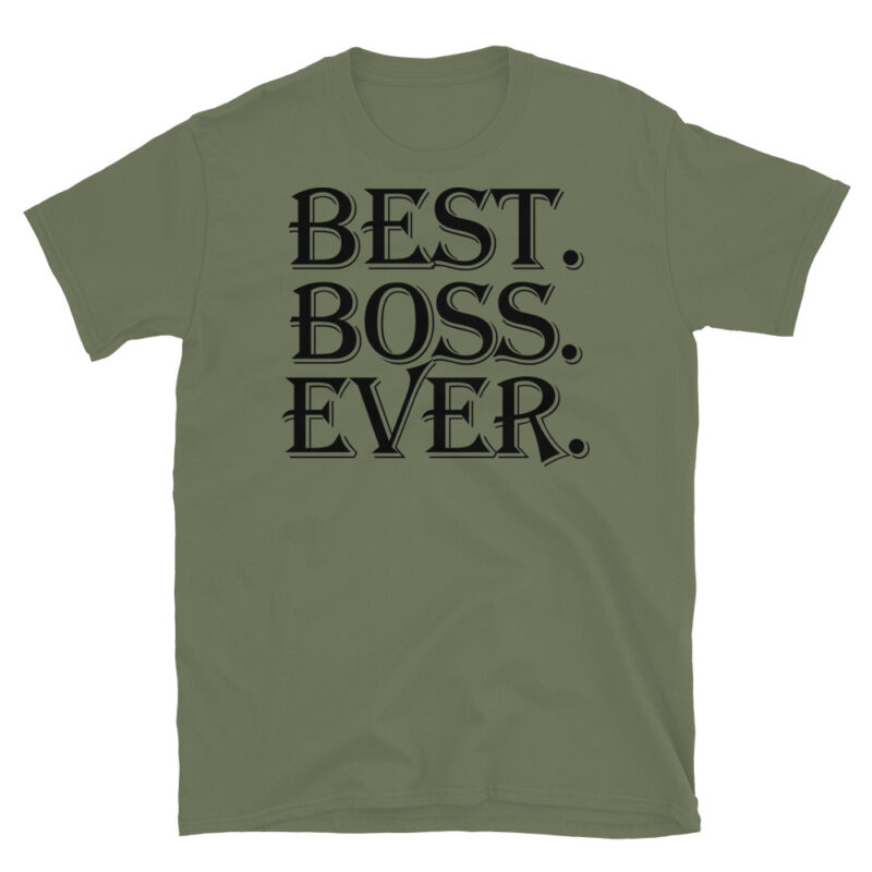Best. Boss. Ever. T-Shirt - Image 4