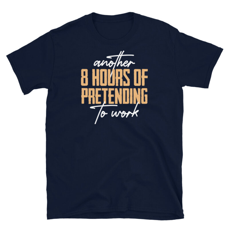 Funny pretending to work T-Shirt - Image 5