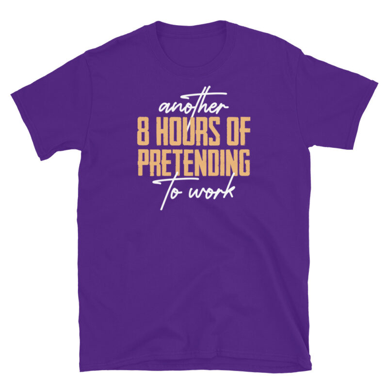 Funny pretending to work T-Shirt - Image 6