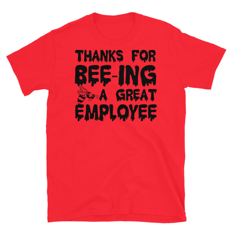Thanks for being a great employee T-Shirt - Image 7
