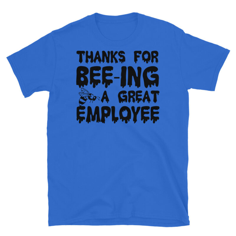 Thanks for being a great employee T-Shirt - Image 2
